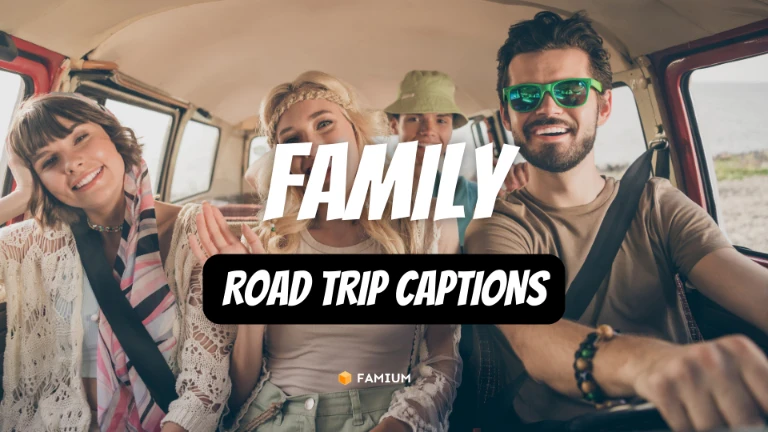 Family Road Trip Captions for Instagram